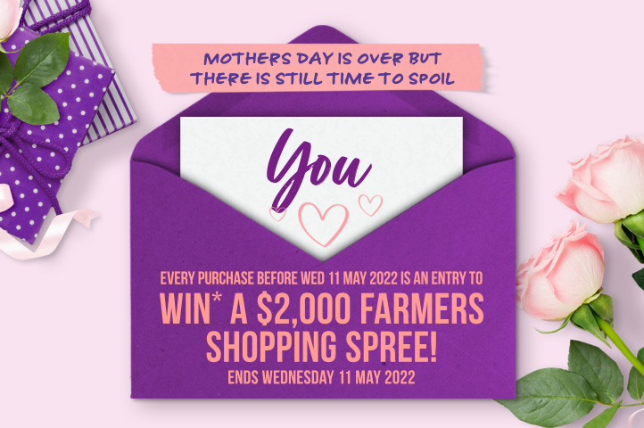 Last chance to be in to Win a $2,000 Farmers Shopping spree* Last chance to be in to Win a $2,000 Farmers Shopping spree*