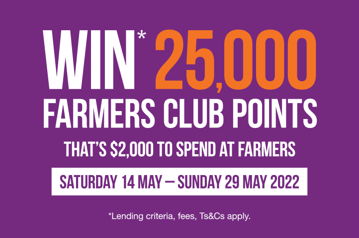 Shop and go in the draw to win* 25,000 Farmers Club points!
