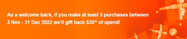 Gift back $30^ of spend