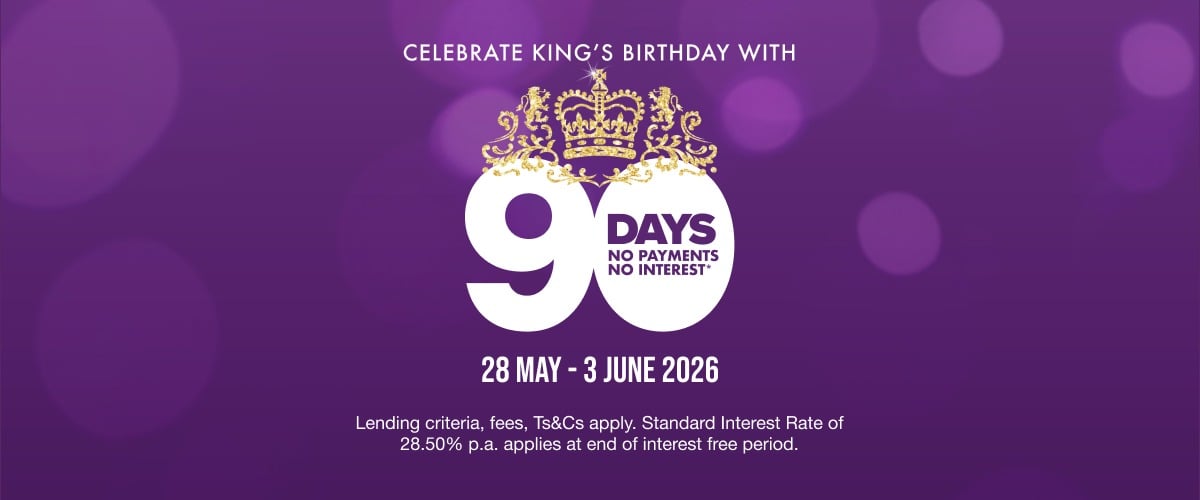 90 days no payments, no interest*.