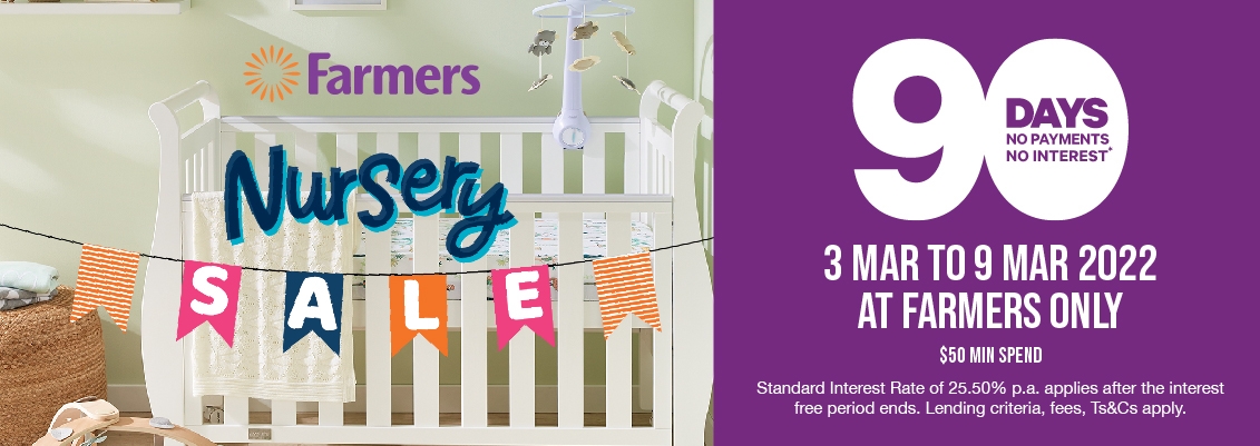Farmers Only 90 Days no payments and no interest from 3 March to 9 March 2022 Enjoy the great deals in-store and online