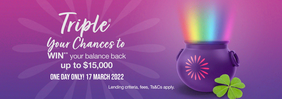 This St Patrick's day get Triple# chances to WIN** back your balance up to $15,000 Every purchase give you triple# entries in the draw