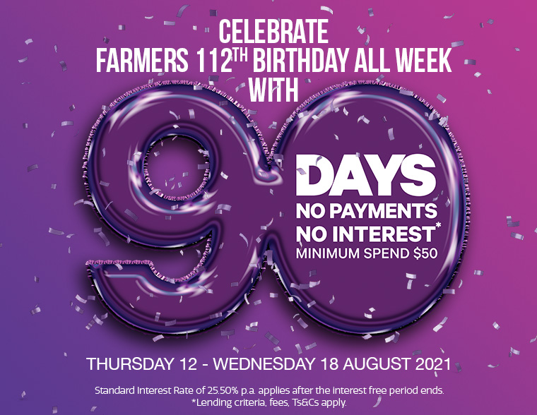 90 days no payments and no interest* 90 days no payments and no interest*