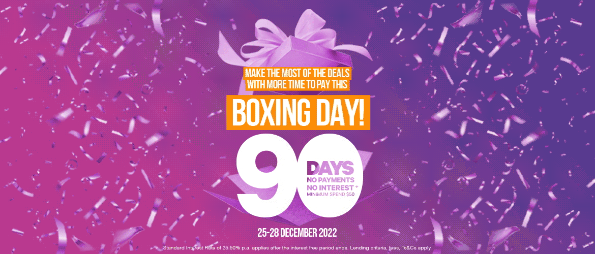 Make the most of the deals this Boxing day with 90 days to pay!