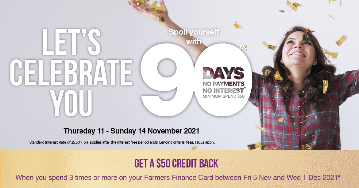  Choose something just for you and enjoy 90 days no payments and no interest*