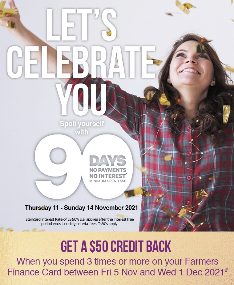  Choose something just for you and enjoy 90 days no payments and no interest*