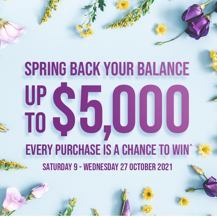 Spring back your balance up to $5,000! Spring back your balance up to $5,000!