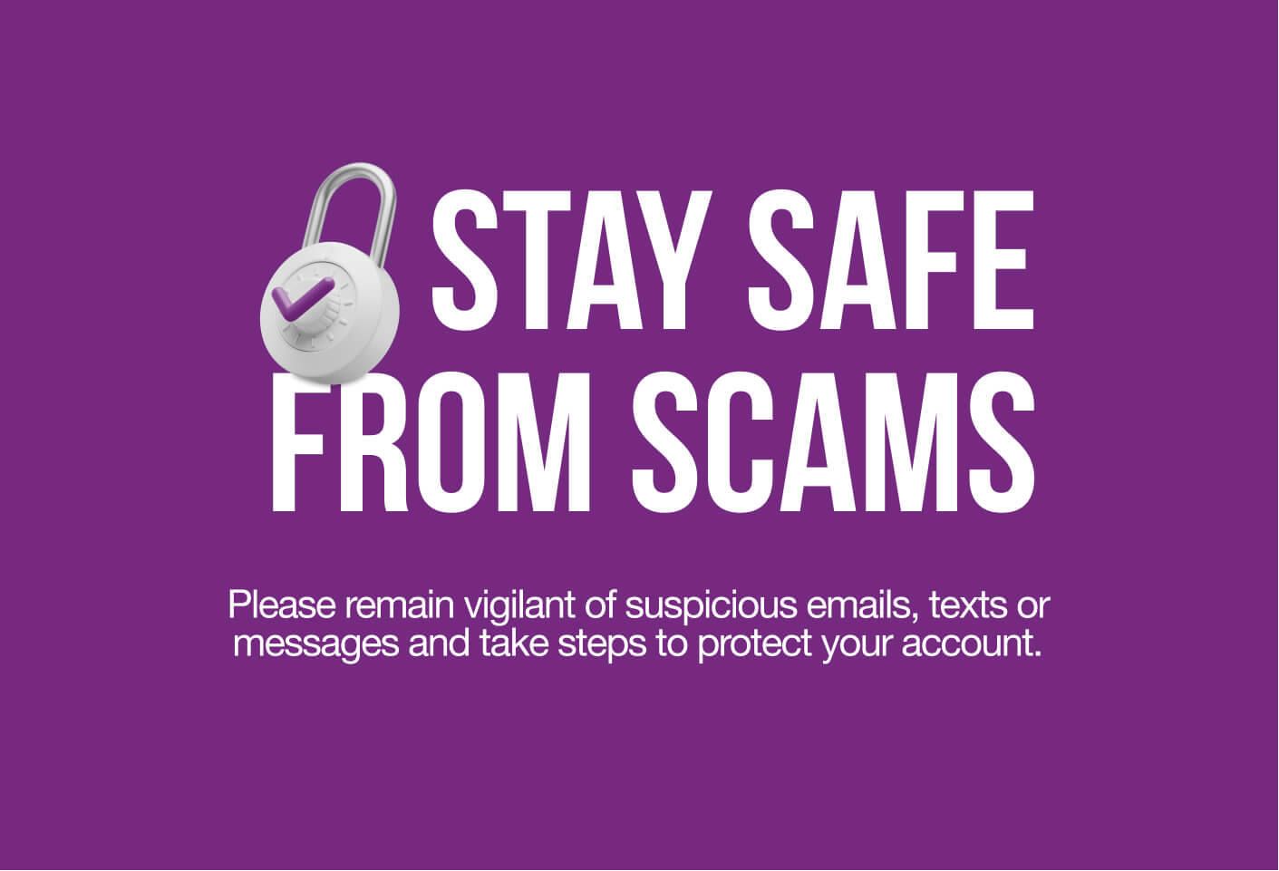 Stay safe from scams bannner